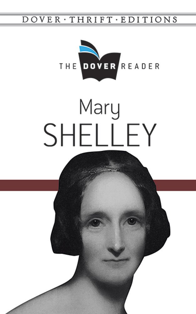 Mary Shelley The Dover Reader (Dover Thrift Editions) - Retail Maharaj