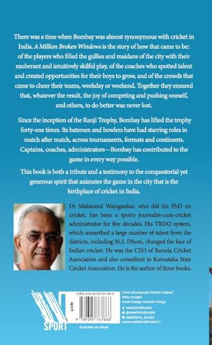 A MILLION BROKEN WINDOWS : THE MAGIC AND MYSTIQUE OF BOMBAY CRICKET - Retail Maharaj