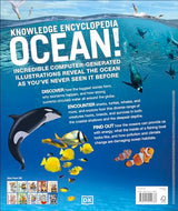 Knowledge Encyclopedia: Ocean! Our Watery World As You've Never Seen It Before - Retail Maharaj