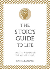 The Stoic's Guide to Life: Timeless Wisdom on the Art of Living - Retail Maharaj