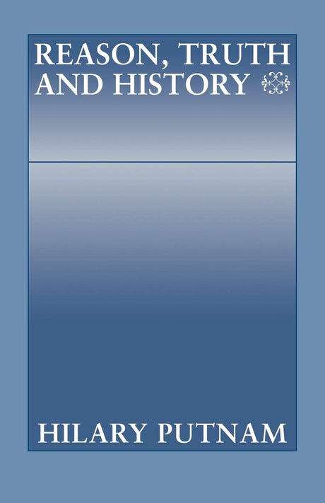 Reason, Truth, and History - Retail Maharaj