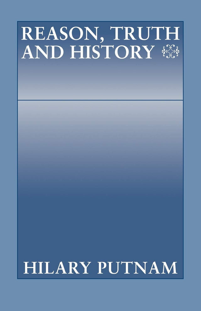 Reason, Truth, and History - Retail Maharaj