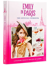Emily in Paris: The Official Cookbook - Retail Maharaj
