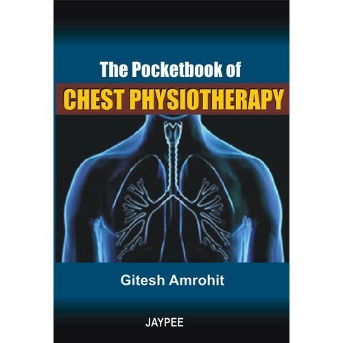 THE POCKET BOOK OF CHEST PHYSIOTHERAPY - Retail Maharaj