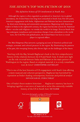 The Most Dangerous Place: A History of the United States in South Asia - Retail Maharaj