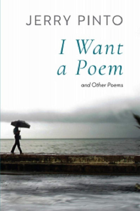 I Want A Poem And Other Poems - Retail Maharaj
