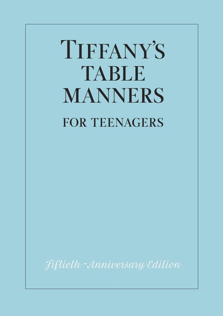 Tiffany's Table Manners for Teenagers - Retail Maharaj