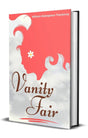 Vanity Fair : Original Un-Abridged Classic Collector's Edition - Retail Maharaj