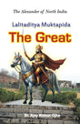 Lalitaditya Muktapida The Great - Retail Maharaj