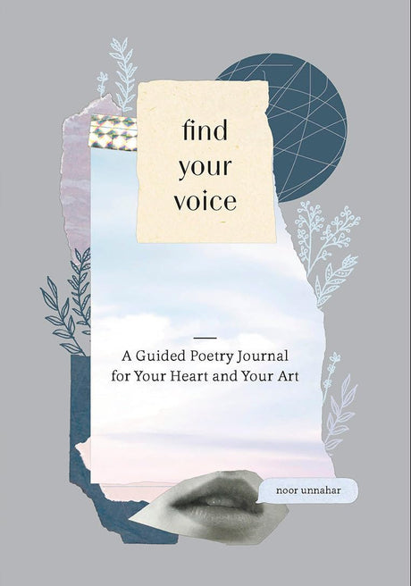 Find Your Voice: A Guided Poetry Journal for Your Heart and Your Art - Retail Maharaj