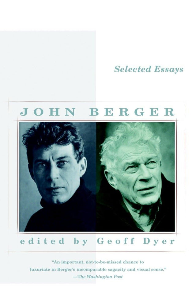 Selected Essays of John Berger (Vintage International) - Retail Maharaj