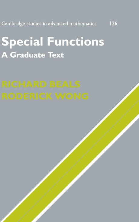 Special Functions: A Graduate Text: 126 (Cambridge Studies in Advanced Mathematics) - Retail Maharaj