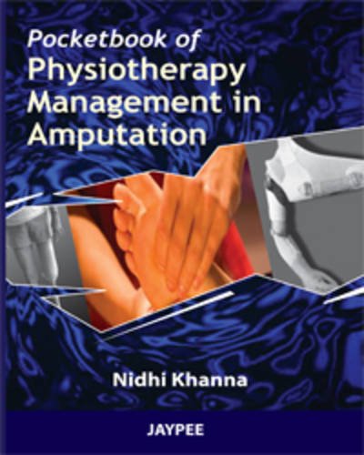 POCKET BOOK OF PHYSIOTHERAPY MANAGEMENT IN AMPUTATION - Retail Maharaj