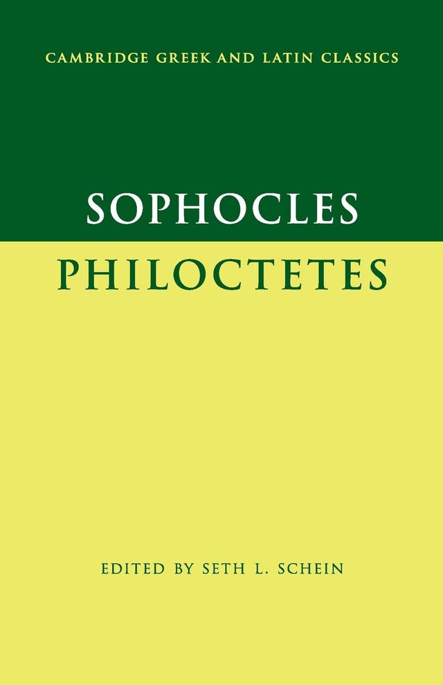 Sophocles: Philoctetes (Cambridge Greek and Latin Classics) - Retail Maharaj
