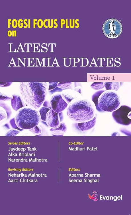 FOGSI FOCUS PLUS ON LATEST ANEMIA UPDATES Vol - 1 - Retail Maharaj