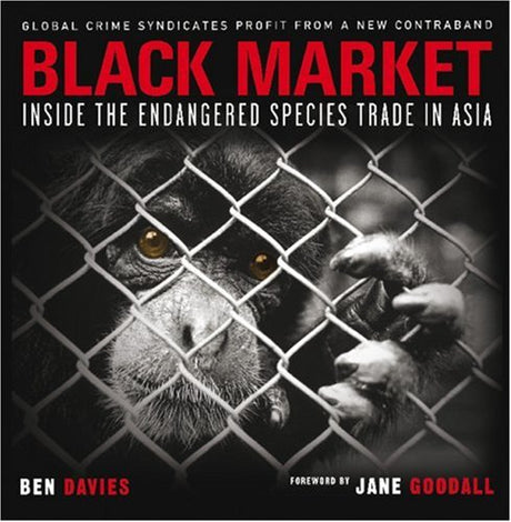 Black Market: Inside the Endangered Species Trade in Asia - Retail Maharaj