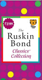 THE RUSKIN BOND CLASSICS’ COLLECTION - Retail Maharaj