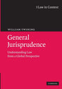 General Jurisprudence: Understanding Law from a Global Perspective (Law in Context) - Retail Maharaj