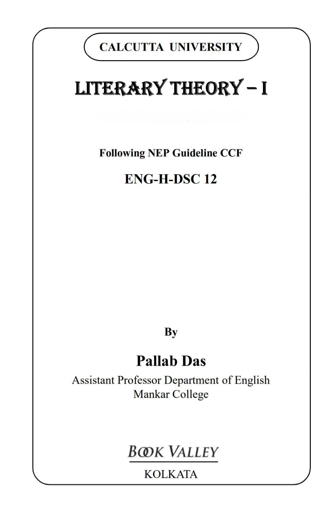 Literary Theory 1: Fundamentals of Western Literary Theories – Semester V, DSC 12 (English Version)