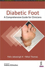 DIABETIC FOOT: A COMPREHENSIVE GUIDE FOR CLINICIANS - Retail Maharaj