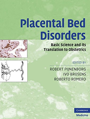 Placental Bed Disorders South Asian Edition: Basic Science and Its Translation to Obstetrics - Retail Maharaj
