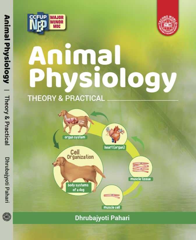 Animal Physiology: Theory & Practical (English Version)