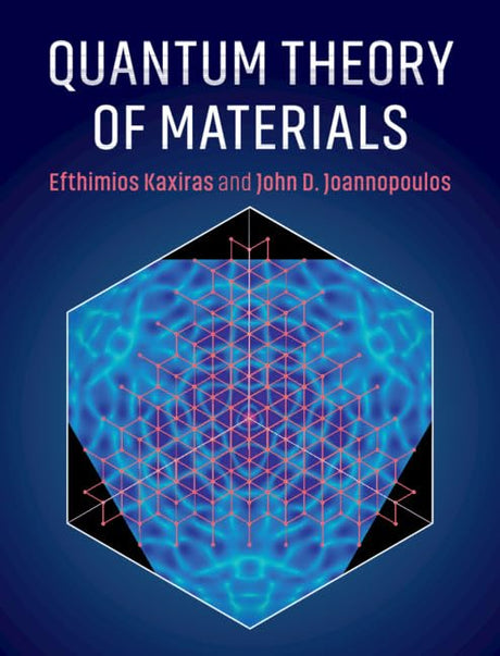 Quantum Theory of Materials - Retail Maharaj