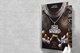 Ice Cold. A Hip-Hop Jewelry History - Retail Maharaj