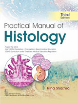 PRACTICAL MANUAL OF HISTOLOGY 3ED (PB 2026) - Retail Maharaj