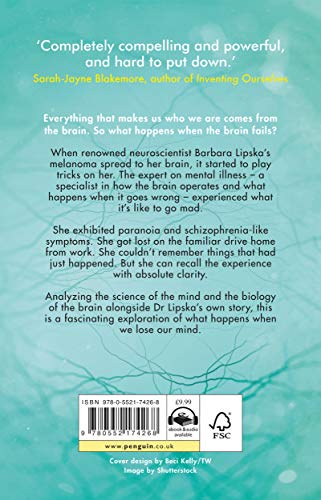 The Neuroscientist Who Lost Her Mind: A Memoir of Madness and Recovery - Retail Maharaj