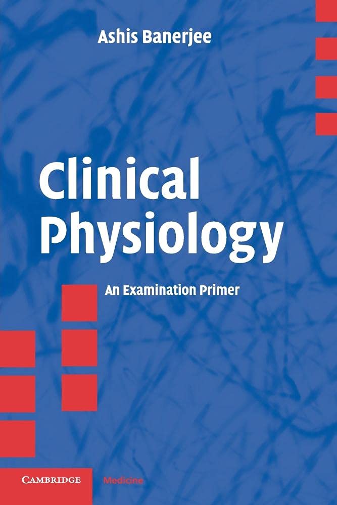 Clinical Physiology: An Examination Primer - Retail Maharaj