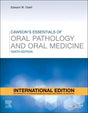 Cawson's Essentials Of Oral Pathology And Oral Medicine, Ie 10th Edition - Retail Maharaj