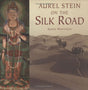 Aurel Stein On The Silk Road. - Retail Maharaj