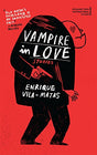 Vampire in Love: Stories (International Fiction Series) - Retail Maharaj