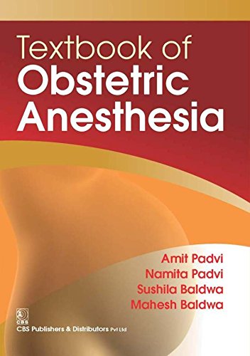 TEXTBOOK OF OBSTETRIC ANESTHESIA (PB 2016) - Retail Maharaj
