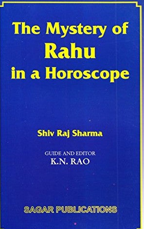 The Mystery of Rahu in a Horoscope