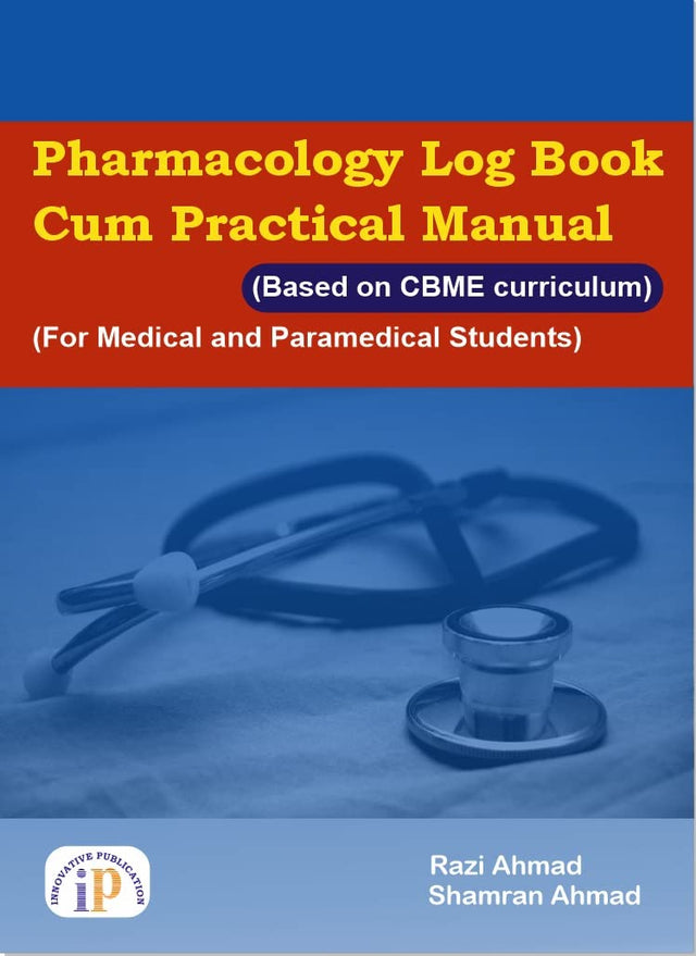 Pharmacology Log Book-cum-Practical Manual (For Medical and Paramedical Students) - Retail Maharaj