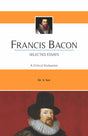 Francis Bacon : Selected Essays - EL - Retail Maharaj