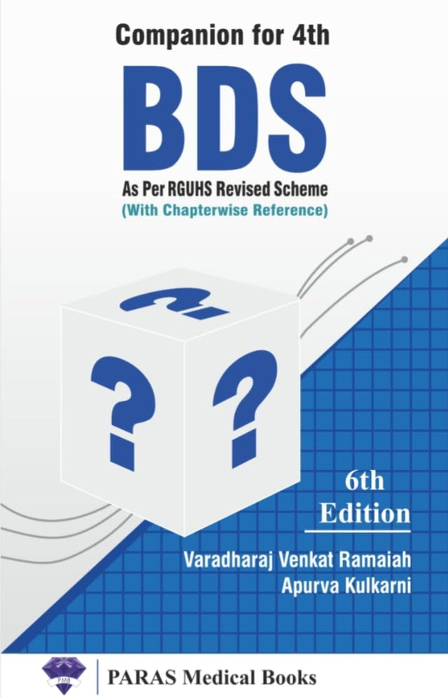 Companion for 4th BDS 6th/2024 [Paperback] Varadharaj Venkat Ramaiah and Apurva Kulkarni [Paperback] Varadharaj Venkat Ramaiah and Apurva Kulkarni - Retail Maharaj