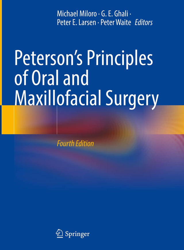PETERSONS PRINCIPLES OF ORAL AND MAXILLOFACIAL SURGERY 2 VOL SET 4ED (HB 2022) - Retail Maharaj