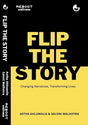 FLIP THE STORY: CHANGING NARRATIVES, TRANSFORMING LIVES - Retail Maharaj