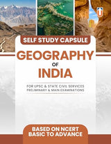 Geography of India Self Study Capsule for UPSC & State Civil Services Exams, NCERT Based, Basic to Advanced - Retail Maharaj