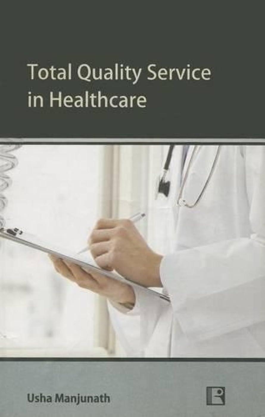 Total Quality Service in Healthcare - Retail Maharaj