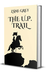 The U. P. Trail - Retail Maharaj