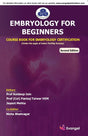EMBRYOLOGY FOR BEGINNERS (Second Edition) - Retail Maharaj