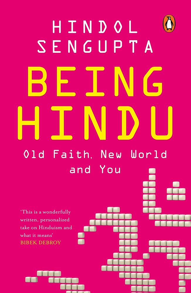 Being Hindu: Old Faith, New World and You - Retail Maharaj