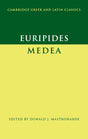 Euripides: Medea (Cambridge Greek and Latin Classics) - Retail Maharaj