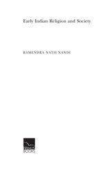 Early Indian Religion and Society - Retail Maharaj