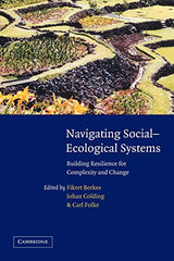 Navigating Social-Ecological Systems: Building Resilience for Complexity and Change - Retail Maharaj