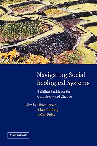 Navigating Social-Ecological Systems: Building Resilience for Complexity and Change - Retail Maharaj